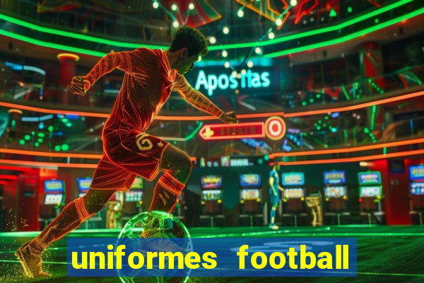 uniformes football league 2024